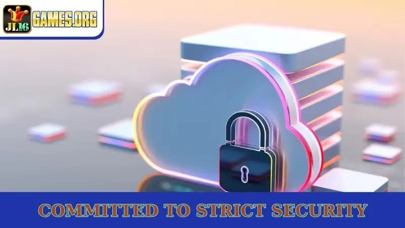 Committed to strict security