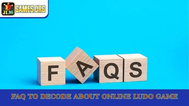 FAQ to decode about Online Ludo game