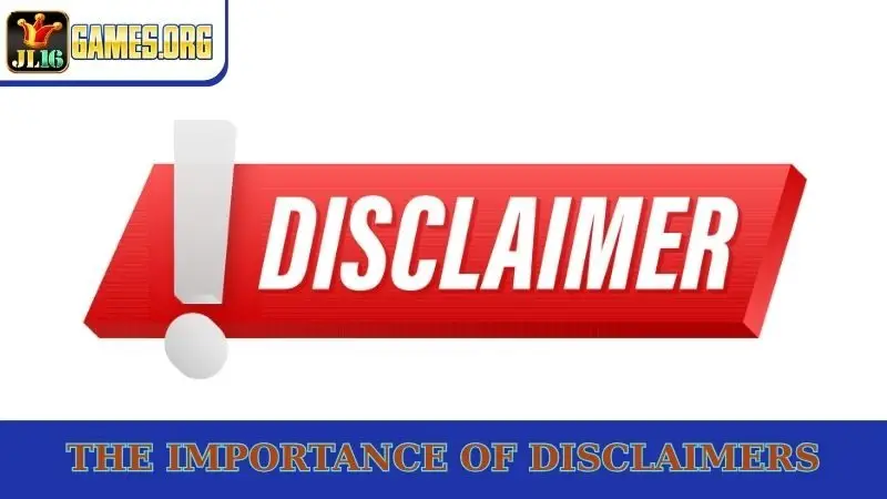 The importance of disclaimers